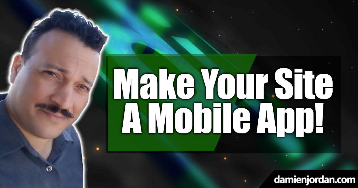 Make Your Site A Mobile App